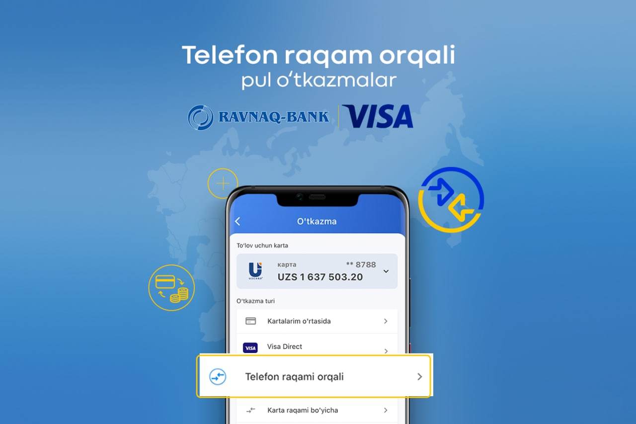 Ravnaq-bank Visa билан ҳамкорликда телефон рақами орқали карталарга пул ўтказмаларини йўлга қўйди