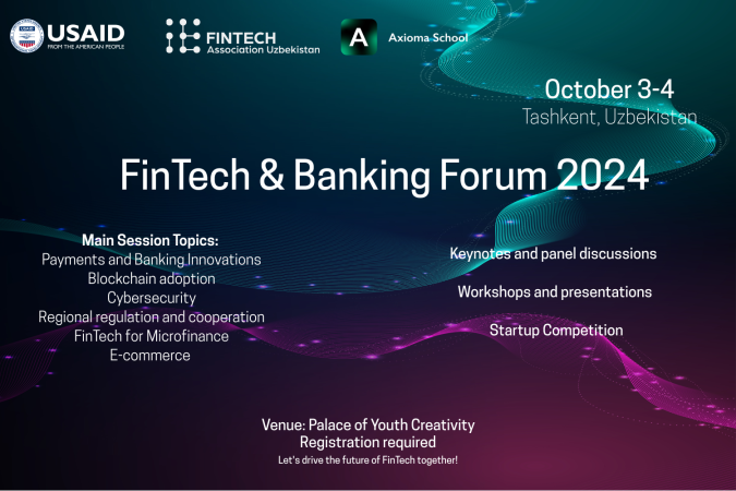 3-4 октябрь кунлари Тошкентда "Fintech & Banking 2024" форуми бўлиб ўтади